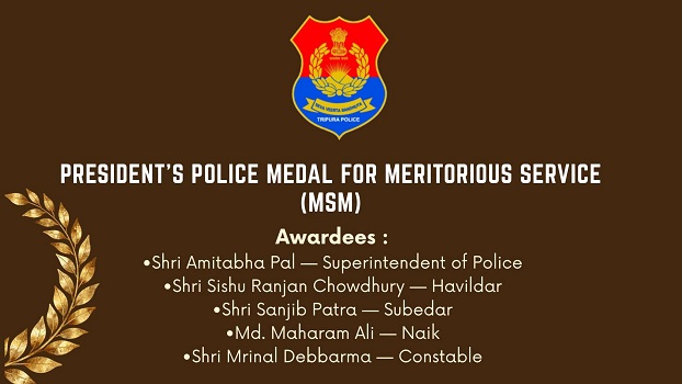 5 Tripura Police personnel awarded President’s Police Medal for Meritorious Service on I-Day.